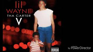 The Carter V Lil Wayne bye bae
