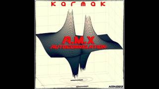 A.M.X - Autocorrelation (Original mix) Karmak Records