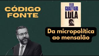 Da micropolítica ao mensalão