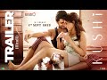 KUSHI Official Trailer Hindi | Vijay Deverakonda | Samantha | Shiva Nirvana | Hesham Abdul Wahab