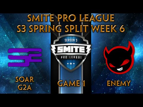 SPL S3 Spring: Week 6 - SoaR G2A vs. Enemy (Game 1)