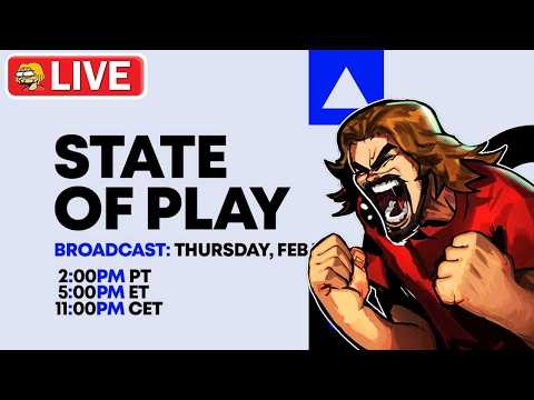 STATE OF PLAY LIVE...GET IN HERE 🔴Full Stream🔴 (2-12)