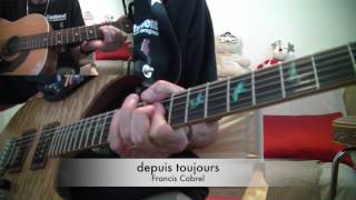 N° 302 - tuto guitare -  depuis toujours - Françis Cabrel
