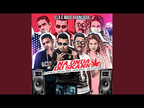 Na Onda do Skank (Ela É Mais Avançada)