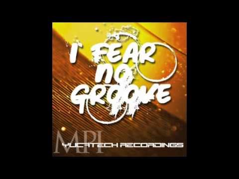 Dubstep: MPI - I Fear No Groove