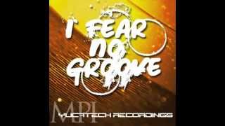 Dubstep: MPI - I Fear No Groove