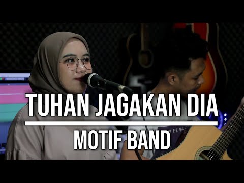 TUHAN JAGAKAN DIA - MOTIF BAND (LIVE COVER INDAH YASTAMI)