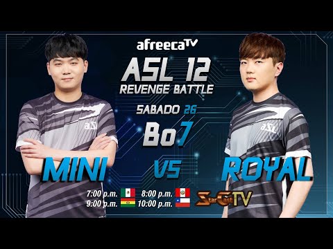 [ESP] ASL S12 Revenge Battle Mini vs Royal (Bo7) - Starcraft Remasterizado (StarCastTV Español)