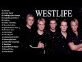 Westlife Best Songs 2020 - Westlife My Love - Westlife's Greatest hits Full Album