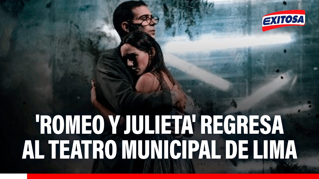 🔴🔵 'Romeo y Julieta' regresa al Teatro Municipal de Lima