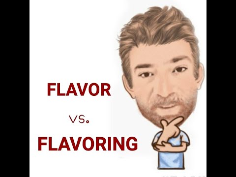 English Tutor Nick P Lesson (609) The Difference Between Flavor and Flavoring