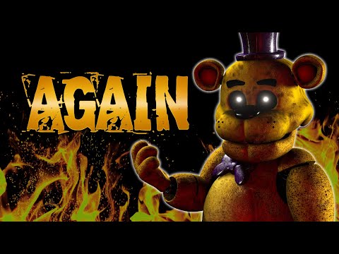 "Again" 2022 REMASTER | FNAF Ultimate Custom Night Song
