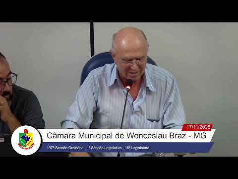 197ª Sessão Ordinária - 1ª Sessão Legislativa - 16ª Legislatura