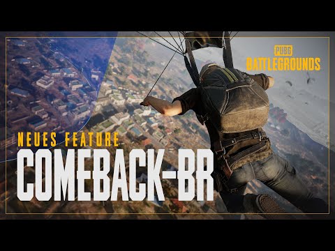 Update 12 - Neues Feature: Comeback-BR | PUBG DE