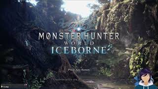 Monster Hunter Iceborne Pt. 1 - A New Land of Ice