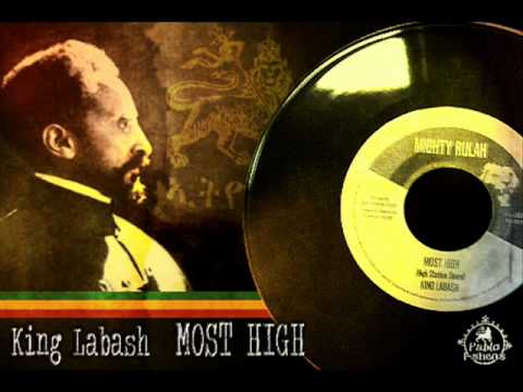 King Labash_Most High + Dub Version