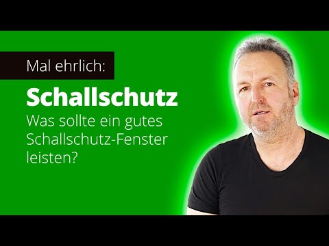 Schallschutzfenster: Funktionen, Einbau, Tipps