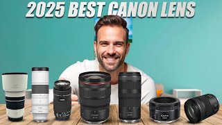 Best Canon Lens of 2025  [Watch This Before You Make a Choice!]
