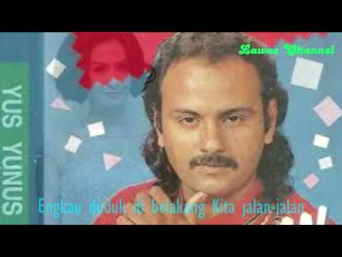 Yus Yunus Feat Iis Dahlia Sopir Taksi & Gadis Desa