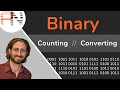 Binary The SIMPLEST Explanation Of Counting And Converting Binary Numbers