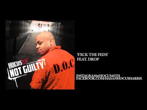 HOCUS 45TH - FXCK DA FEDS feat. DROP [CDQ/2007]