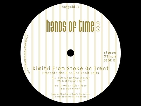 Dimitri from Stoke On Trent - Dem Oi Garl