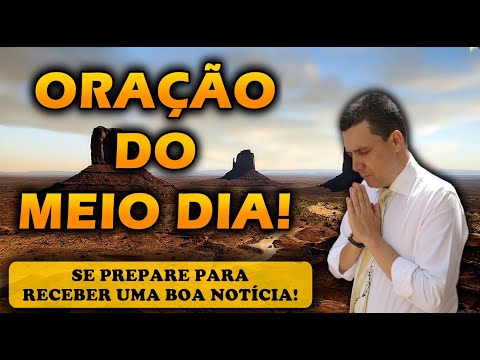 ((🔴)) Oração do meio-dia de 11 de Agosto com o Pr José Carlos - VOCÊ RECEBERÁ UMA BOA NOTÍCIA!