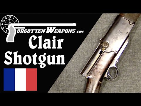 Clair Brothers Semiauto Shotgun from the 1890s