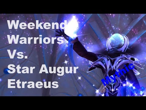 Star Augur Etraeus Mythic - The Nighthold