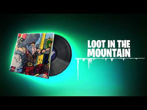 Fortnite LOOT IN THE MOUNTAIN Lobby Music - 1 Hour