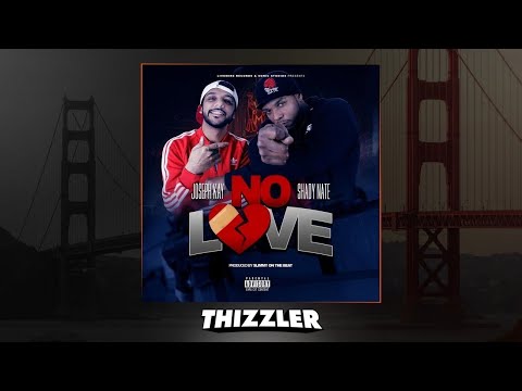 Shady Nate & Joseph Kay - No Love (Prod. Slimmy On The Beat) [Thizzler.com Exclusive]