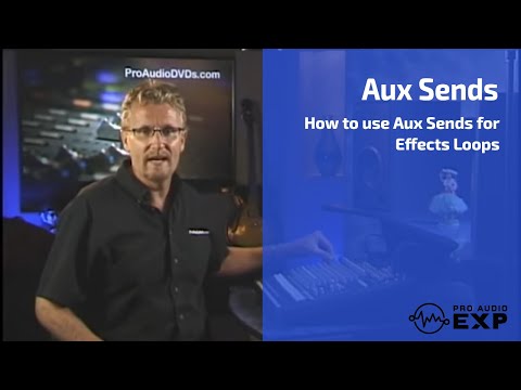 Using Aux Sends in Analog and Digital Mixers for Effects Loops