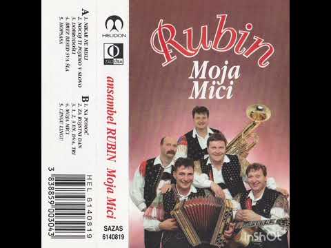 Ansambel Rubin - Nikar ne misli