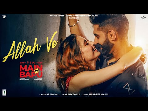 Poster Allah Ve Lyrics – Main Te Bapu | Prabh Gill