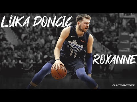 Luka Doncic Mix - "Roxanne" ᴴᴰ
