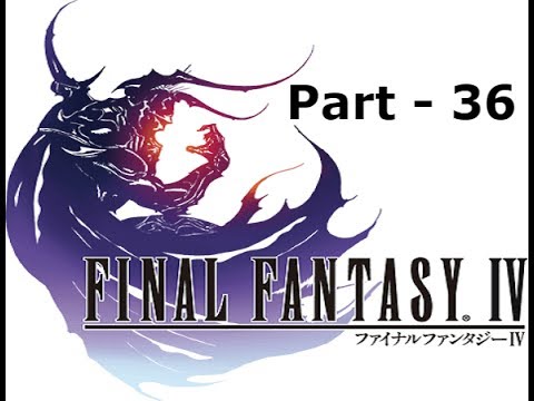 Let's Play Final Fantasy IV - Part 36: The Drunken Dwarf Dance