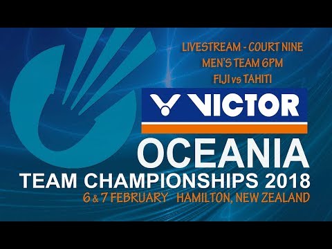 VICTOR Oceania Teams Champs 2018 - Court 9 - 6pm M Fiji vs Tahiti