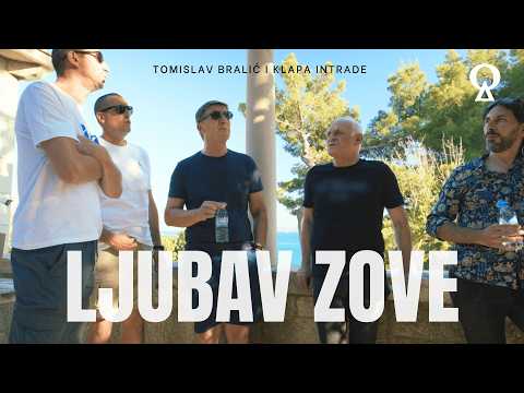 Ljubav zove  | Tomislav Bralić i klapa Intrade | official video