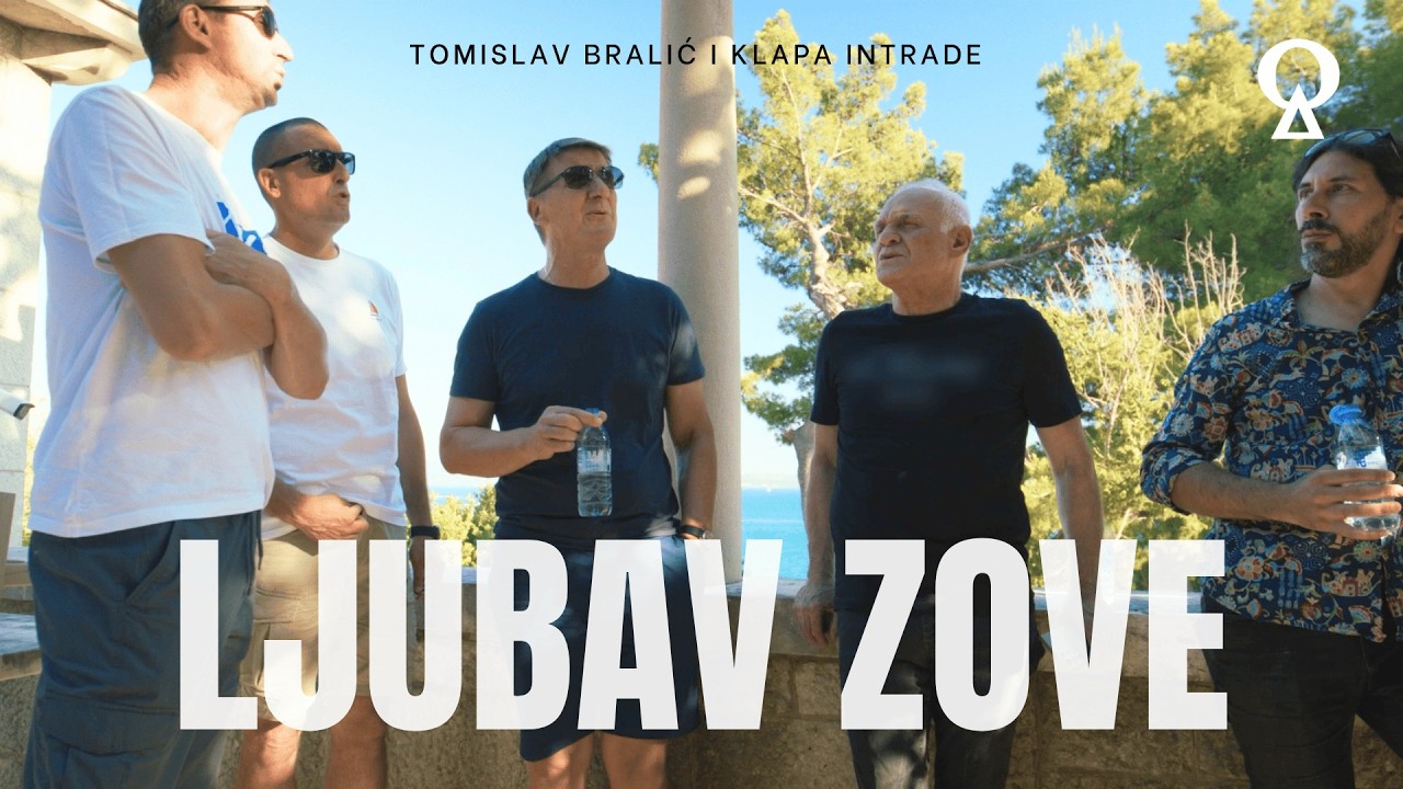 Ljubav zove  | Tomislav Bralić i klapa Intrade | official video