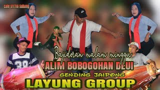 Download lagu ALIM BOBOGOHAN DEUI, DI PENCUGAN BAJIDOR - GENDING JAIPONG LAYUNG GROUP || Mencug senior plus junior mp3