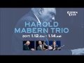 【TRAILER】HAROLD MABERN TRIO : COTTON CLUB JAPAN 2017