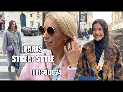 WHAT EVERYONE IS WEARING IN PARIS → Street Style Paris Fashion → EPISODE.24