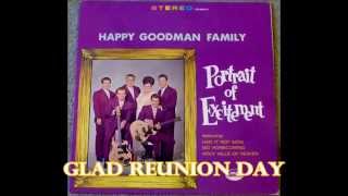 Glad Reunion Day   The Happy Goodman Family