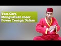 Tata Cara Menguatkan Power Tenaga Dalam Melalui Pernafasan