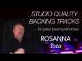 Backing Track- "ROSANNA" Toto (minus guitar ...