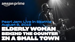 Pearl Jam: Live in Seattle - Elderly Woman Behind the Counter in a Small Town | Amazon Prim