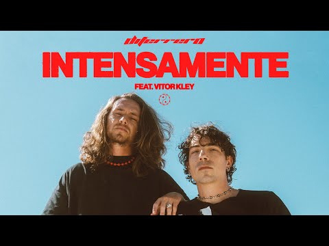 DI FERRERO, VITOR KLEY - INTENSAMENTE (Clipe Oficial)