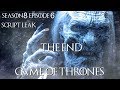 Game Of Thrones Season 8 Episode 6 Script