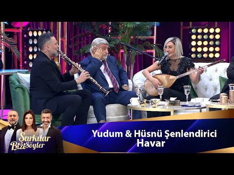 Yudum & Hüsnü Şenlendirici - HAVAR