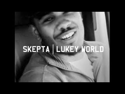 Skepta - Lukey World & Lyrics